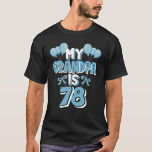 T-shirt Mon Grand-Père A 78 Ans Grand-Père 78e Anniversair