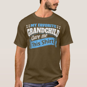 T-shirt Mon grand-père grand-mère mon grand-enfant préféré
