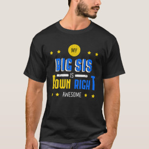 T-shirt Mon Gros Sis Est En Bas À Droite Awome Syndrome Aw