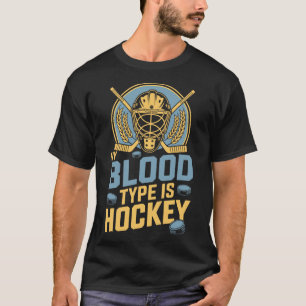 T-shirt Mon groupe sanguin est hockey, entraîneur de joueu