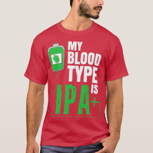 T-shirt Mon groupe sanguin est IPA Funny Beer Drinker Craf