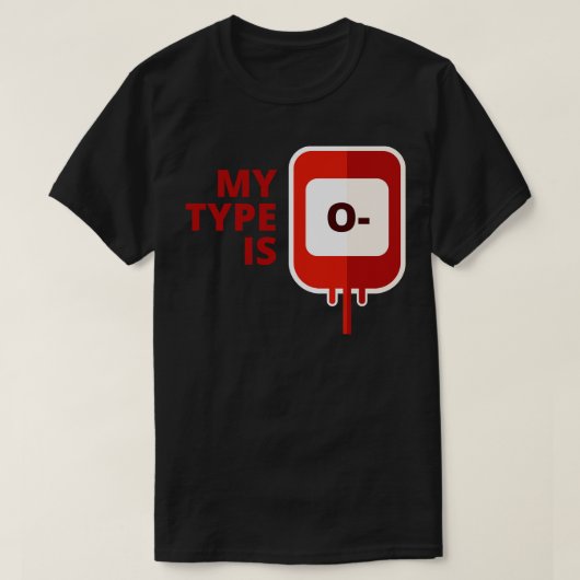 T-shirt Mon groupe sanguin est O Négatif (Design devant)