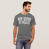 T-shirt Mon Gym Mon Règlement (Devant entier)