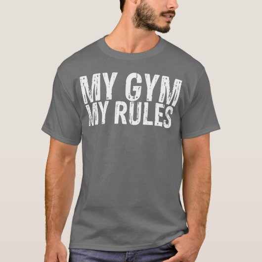 T-shirt Mon Gym Mon Règlement (Devant)