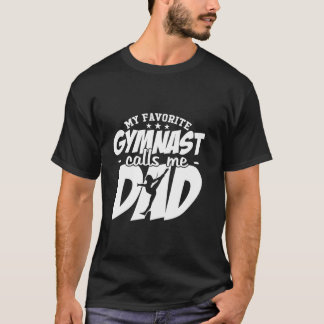 T-shirt Mon Gymnaste Favori M'Appelle Papa Gymnastique Pla