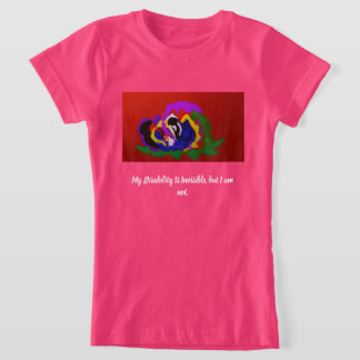 T-Shirt Mon handicap est invisible mais je ne le suis pas
