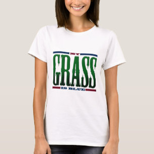 T-shirt "Mon herbe est bleue "