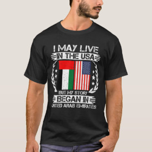 T-shirt Mon Histoire A Commencé Aux Émirats Arabes Unis