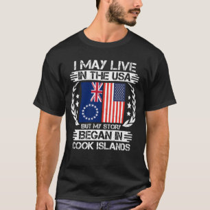 T-shirt Mon Histoire A Commencé Aux Îles Cook