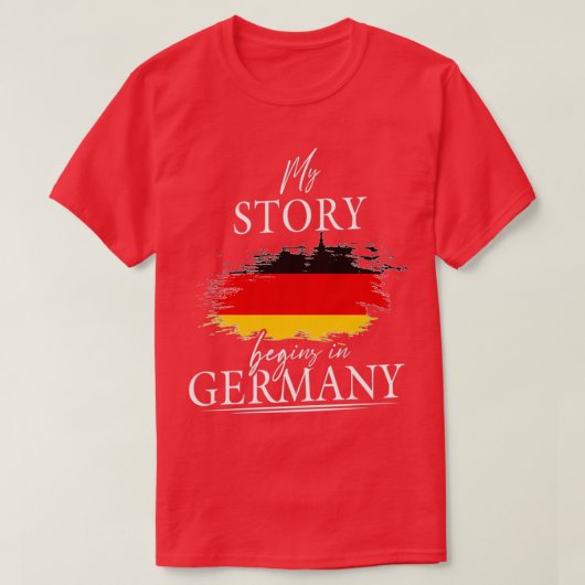 T-shirt Mon histoire commence en Allemagne (Design devant)