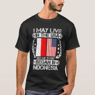 T-shirt Mon Histoire Commence En Indonésie