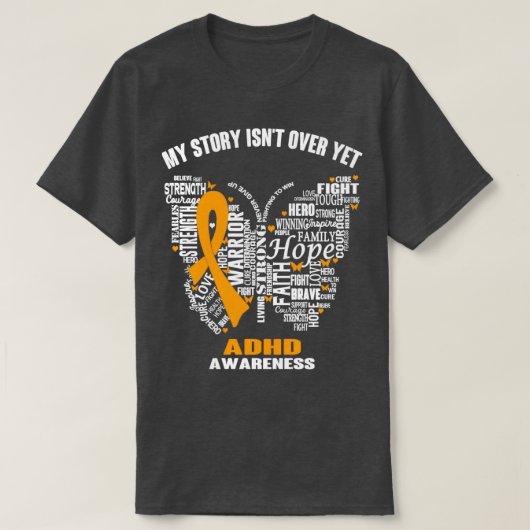 T-shirt Mon histoire Isnx27t sur la sensibilisation au TDA (Design devant)