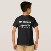 T-shirt Mon humain approuvé (Dos entier)