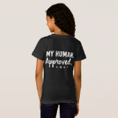 T-Shirt Mon humain approuvé (Dos entier)