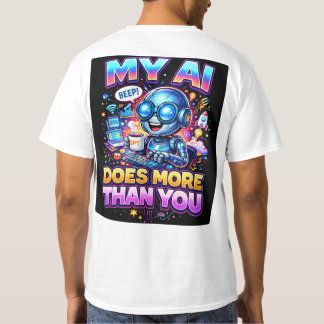 T-shirt Mon IA fait plus que vous