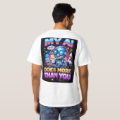 T-shirt Mon IA fait plus que vous (Dos entier)