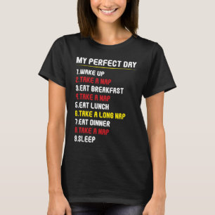 T-shirt Mon Idéal Jour De Sieste Pour Les Gens Lazy