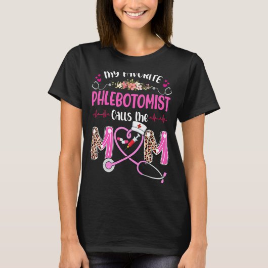 T-shirt Mon Infirmière Phlebotomiste Préférée M'Appelle Ma (Devant)