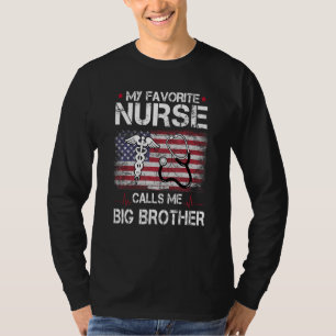 T-shirt Mon Infirmière Préférée M'Appelle La Fête des père