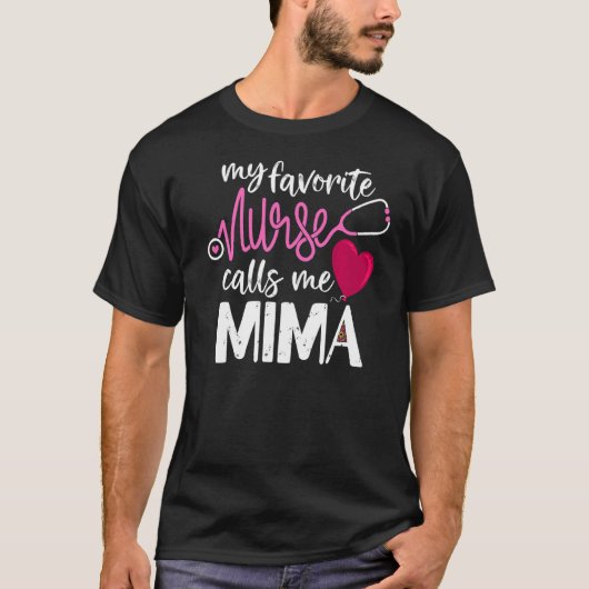 T-shirt Mon infirmière préférée m'appelle la grand-mère de (Devant)