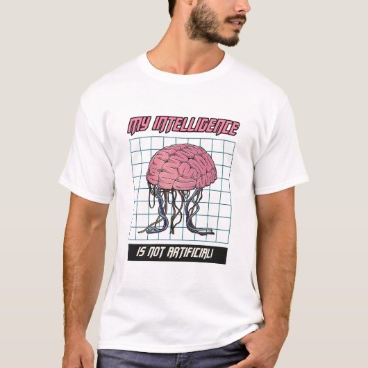 T-shirt Mon intelligence n'est pas artificielle (Devant)
