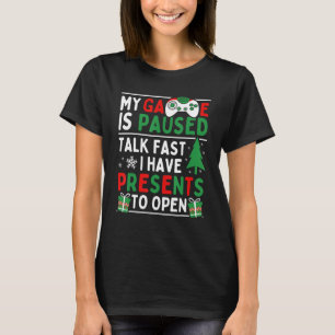 T-shirt Mon Jeu Est Suspendu Parler Rapidement J'Ai Des Pr