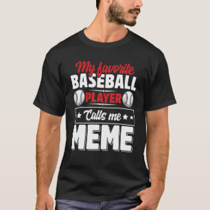 T-shirt Mon joueur de baseball favori m'appelle Mème Mère