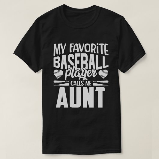 T-shirt Mon Joueur De Baseball Préféré M'Appelle AUNT Base (Design devant)