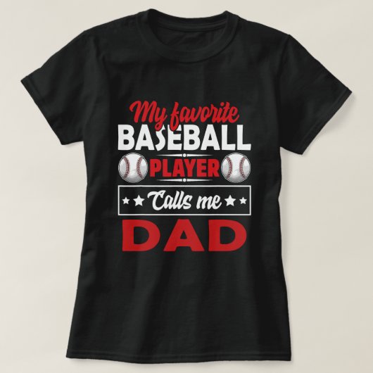T-shirt Mon Joueur De Baseball Préféré M'Appelle DAD Baseb (Design devant)