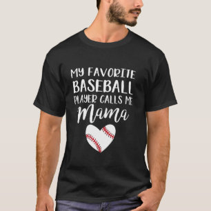 T-shirt Mon Joueur De Baseball Préféré M'Appelle Maman
