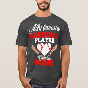 T-shirt Mon Joueur De Baseball Préféré M'Appelle Mimi Wome