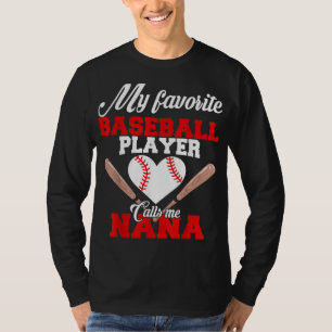 T-shirt Mon Joueur De Baseball Préféré M'Appelle Nana Wome