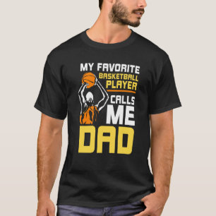 T-shirt Mon Joueur De Basket Favori M'Appelle Papa Match C