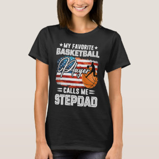 T-shirt Mon Joueur De Basket Favori M'Appelle Stepdad Ame
