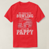 T-shirt Mon Joueur De Bowling Préféré M'Appelle Pères Papp (Design devant)