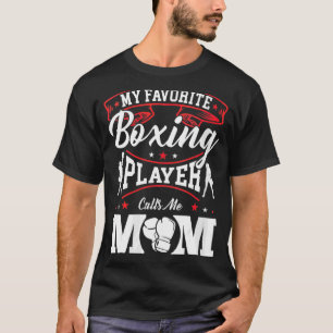 T-shirt Mon Joueur De Boxe Favorite M'Appelle Maman