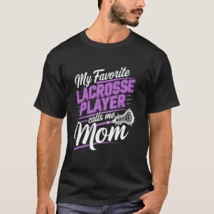 T-shirt Mon joueur de crosse préféré m'appelle Maman - Lax