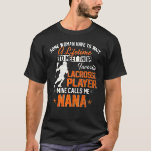 T-shirt Mon Joueur De Crosse Préféré M'Appelle Nana Lacros