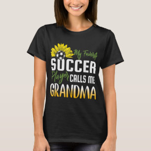 T-shirt Mon joueur de football favori m'appelle Grandma Su