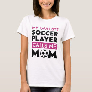 T-shirt Mon Joueur De Football Favori M'Appelle Maman