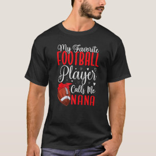T-shirt Mon joueur de football favori m'appelle NANA migno