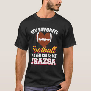 T-shirt Mon Joueur de Football Favori M'appelle ZsaZsa Foo