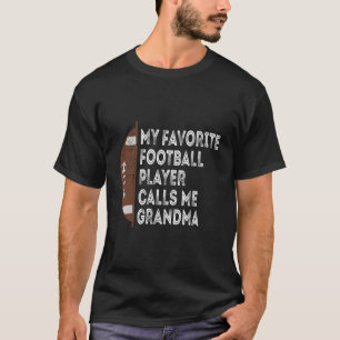 T-shirt Mon Joueur De Football Préféré M'Appelle Grand-Mèr