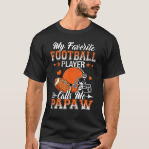 T-shirt Mon Joueur De Football Préféré M'Appelle Papaw Fam