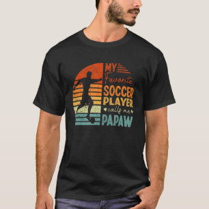 T-shirt Mon Joueur De Football Préféré M'Appelle Papaw Vin