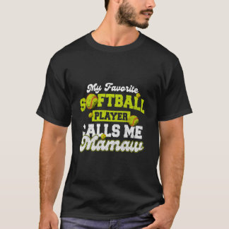 T-shirt Mon Joueur de Softball Préféré M'appelle Mamaw