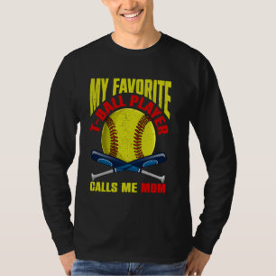 T-shirt Mon joueur de T-Ball préféré m'appelle Maman Softb