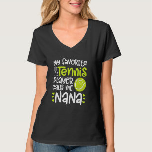 T-shirt Mon Joueur De Tennis Préféré Nana Tennis Nana Gran