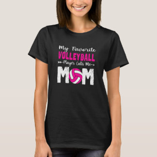 T-shirt Mon Joueur De Volley-Ball Favori M'Appelle Maman D