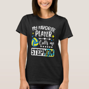 T-shirt Mon Joueur De Volley-Ball Favori M'Appelle Stepmam